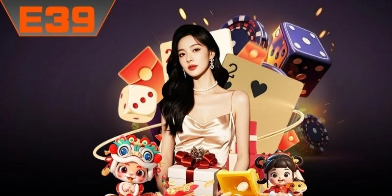 Giới thiệu E39 là thương hiệu giải trí hàng đầu